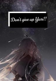 ‏!!Don’t give up Yuri